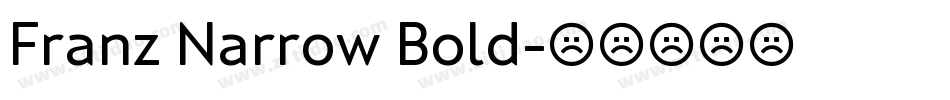 Franz Narrow Bold字体转换